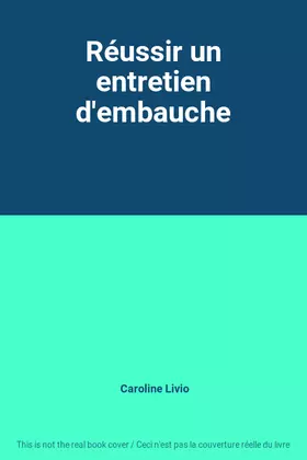 Couverture du produit · Réussir un entretien d'embauche
