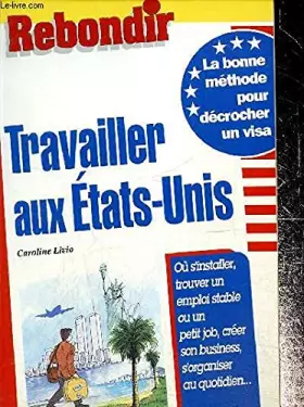 Couverture du produit · Travailler aux États-Unis