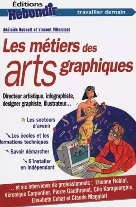 Couverture du produit · Les métiers des arts graphiques