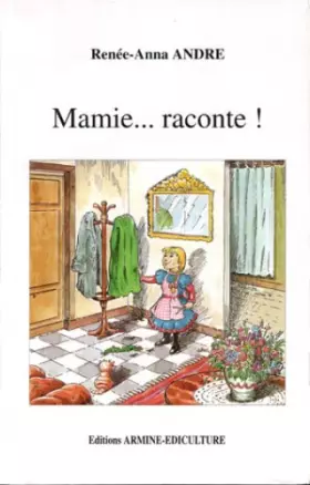 Couverture du produit · Mamie Raconte...