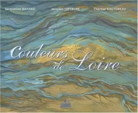 Couverture du produit · Couleurs de Loire