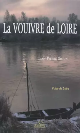 Couverture du produit · La Vouivre de Loire