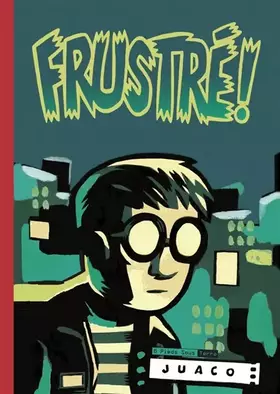 Couverture du produit · Frustré!