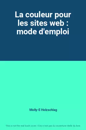 Couverture du produit · La couleur pour les sites web : mode d'emploi
