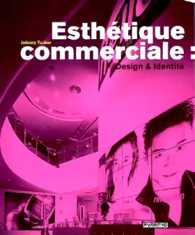 Couverture du produit · Esthétique commerciale : Design & identité