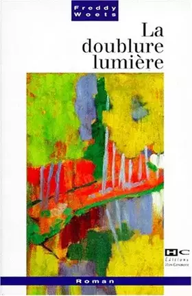 Couverture du produit · La doublure lumière
