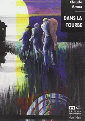 Couverture du produit · Dans la tourbe