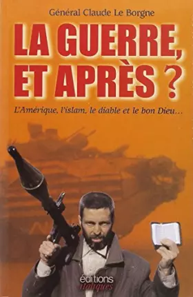 Couverture du produit · La guerre, et après ?
