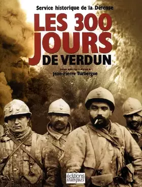 Couverture du produit · Les 300 jours de Verdun