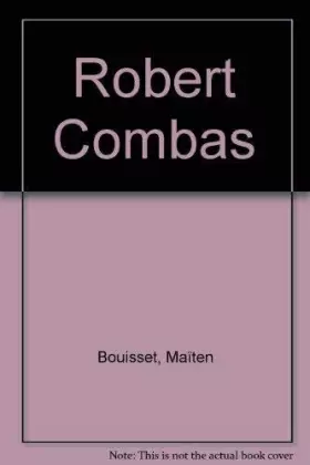 Couverture du produit · Robert Combas