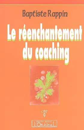 Couverture du produit · Le Réenchantement du Coaching