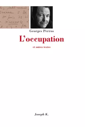 Couverture du produit · L'occupation et autres textes