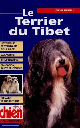 Couverture du produit · Le Terrier du Tibet
