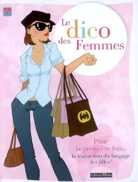 Couverture du produit · Le dico des Femmes
