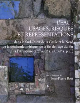 Couverture du produit · L'eau : usages, risques et représentations