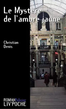 Couverture du produit · Le Mystère de l'ambre jaune