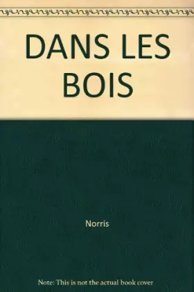 Couverture du produit · DANS LES BOIS