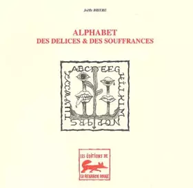 Couverture du produit · Alphabet des délices & des souffrances