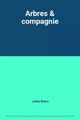 Couverture du produit · Arbres & compagnie