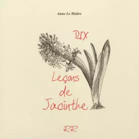Couverture du produit · Dix leçons de jacinthe