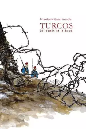 Couverture du produit · Turcos, le jasmin et la boue