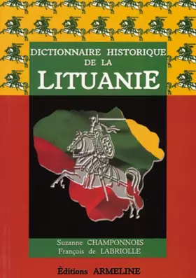 Couverture du produit · Dictionnaire historique de la Lituanie