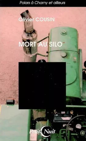 Couverture du produit · Mort au silo
