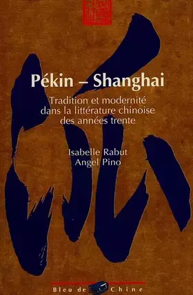 Couverture du produit · Pékin-ShangaÏ