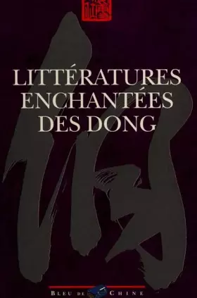 Couverture du produit · Littératures enchantées des Dong