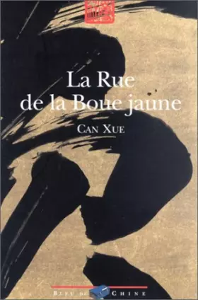 Couverture du produit · La Rue de la Boue Jaune