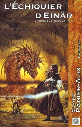Couverture du produit · Chronique insulaire, tome 1 : L'échiquier d'Einär