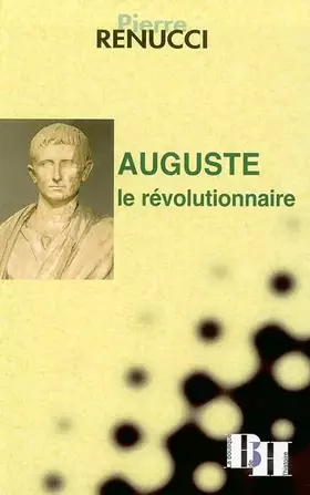 Couverture du produit · Auguste le révolutionnaire