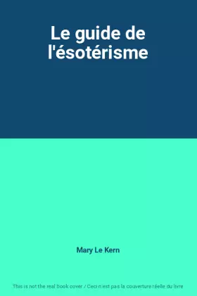 Couverture du produit · Le guide de l'ésotérisme