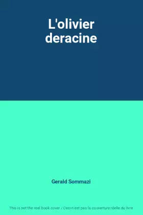 Couverture du produit · L'olivier deracine