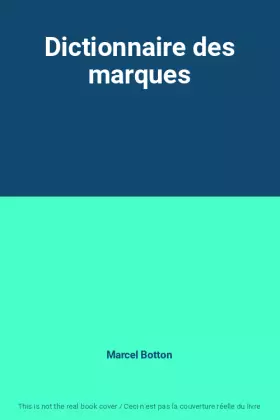 Couverture du produit · Dictionnaire des marques