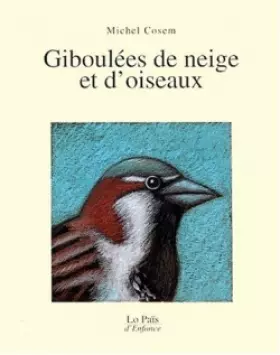 Couverture du produit · Giboulées de neige et d'oiseaux