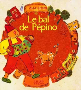Couverture du produit · Le Bal de Pépino