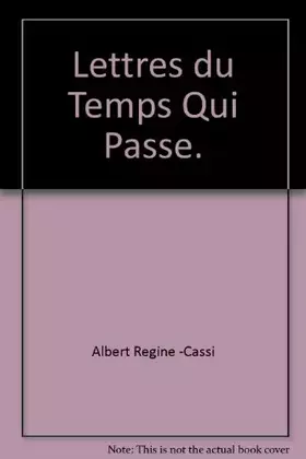 Couverture du produit · Lettres du Temps Qui Passe.