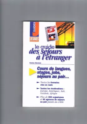 Couverture du produit · Le guide des sejours a l'étranger