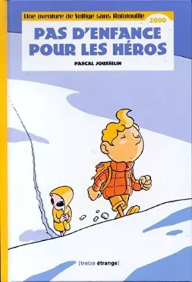Couverture du produit · Pas d'enfance pour les héros