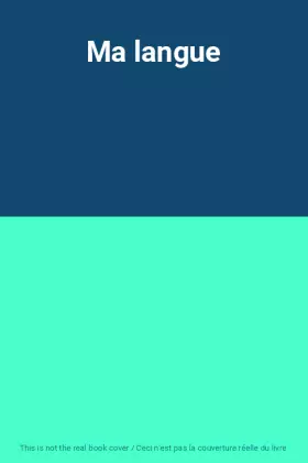 Couverture du produit · Ma langue
