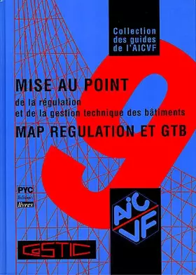 Couverture du produit · Guide AICVF n°9 MAP régulation et GTB