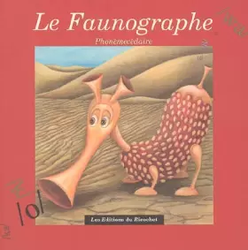 Couverture du produit · Le faunographe