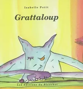Couverture du produit · Grattaloup