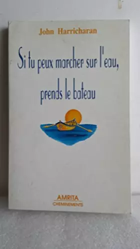 Couverture du produit · Si tu peux marcher sur l'eau...