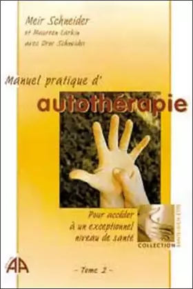 Couverture du produit · Manuel pratique d'autothérapie, tome 2