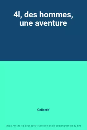 Couverture du produit · 4l, des hommes, une aventure