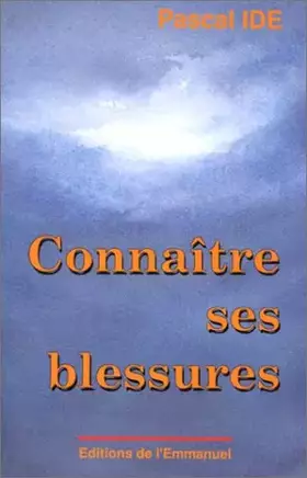 Couverture du produit · Connaître ses blessures