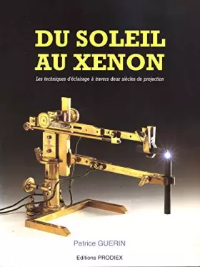 Couverture du produit · Du soleil au Xénon
