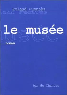 Couverture du produit · Le Musée